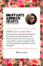 A promotional image featuring a floral background and text about the "Bouffants & Broken Hearts" artist Kendra Dandy.